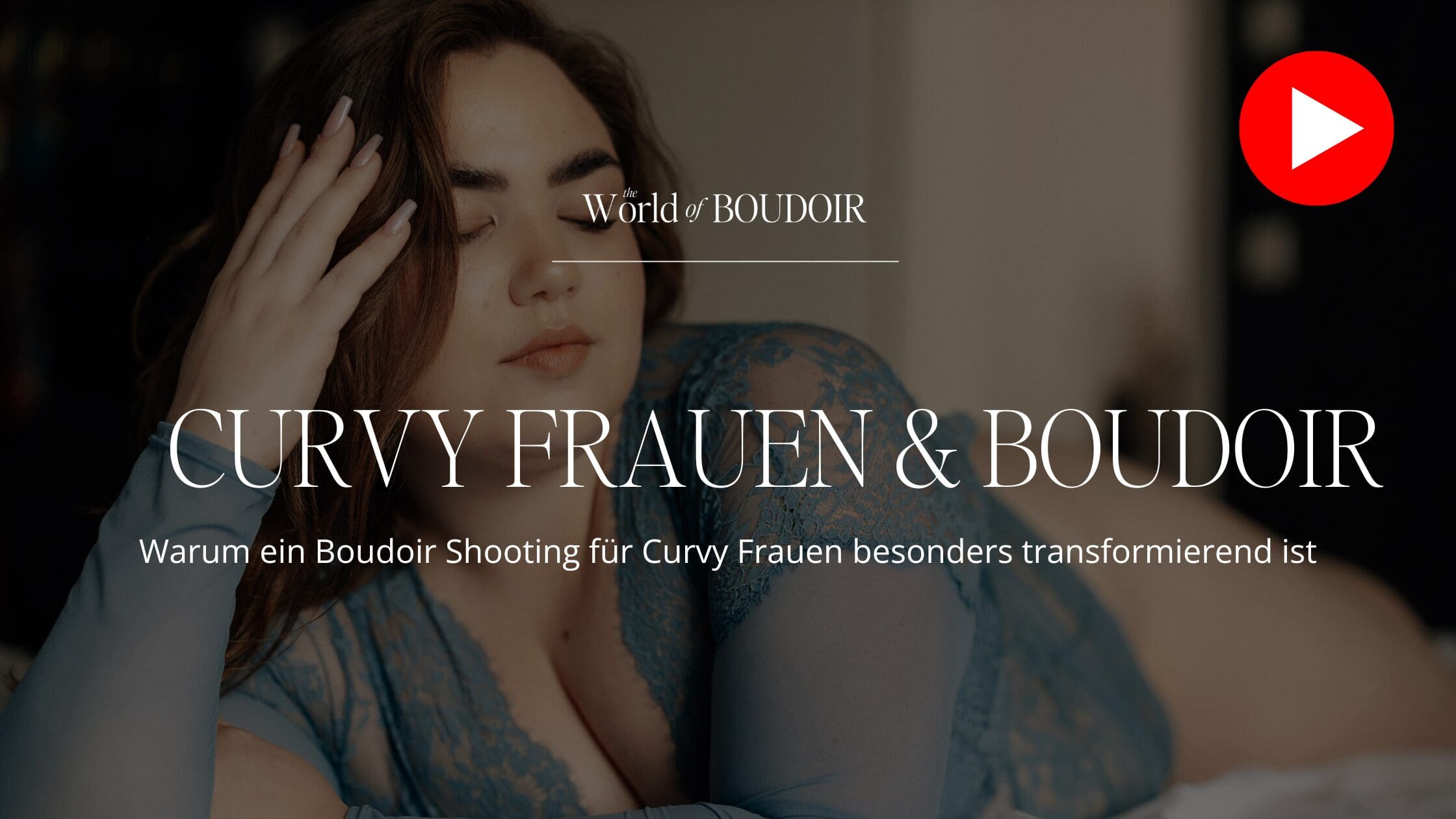 Curvy Frauen & Boudoir